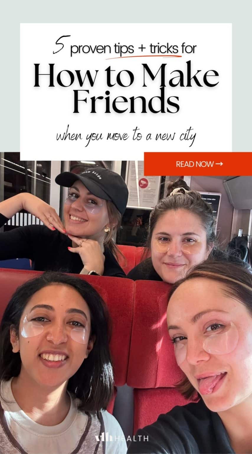 How to Make Friends in a New City: 5 Tied &amp; Tested Tips - VLH health